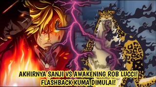 OP 1073 - AKHIRNYA SANJI BERAKSI! SANJI VS AWAKENING LUCCI! FLASHBACK KUMA DIMULAI! -Prediksi