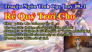 Rể Quý Trời Cho Chương 321 - 325 || Lâm Thanh Diện Hứa Bích Hoài