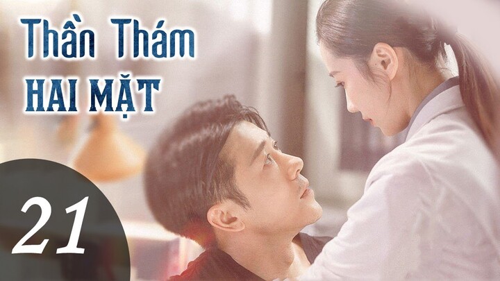 THẦN THÁM HAI MẶT - Tập 21 | Phim Bộ Phá Án Trung Quốc Siêu Hay 2021 | MangoTV Vietnam