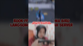 RUOK FF BAR BAR DI ZONA BIRU LANGSUNG KILL SETENGAH SERVER
