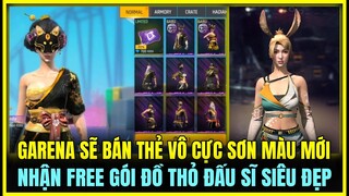 (Free Fire) GARENA SẼ BÁN LẠI THẺ VÔ CỰC SƠN MÀU MỚI, NHẬN FREE GÓI ĐỒ THỎ ĐẤU SĨ SIÊU ĐẸP SK MỚI