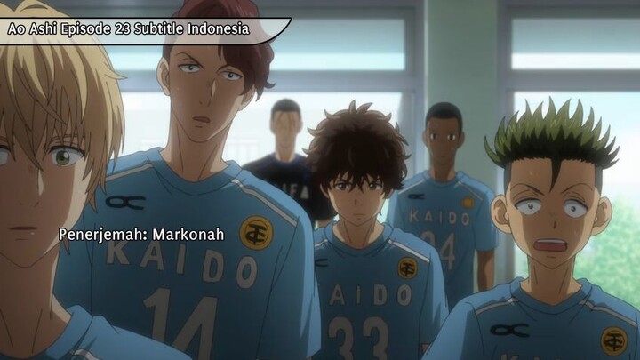 Ao Ashi eps 23 sub Indo