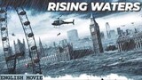 RISING WATERS - English Movie | Blockbuster Hollywood Action Disaster Movie In English Full HD