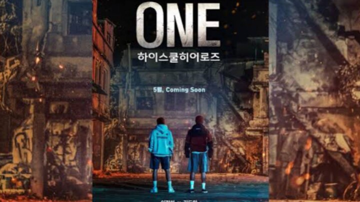 ONE: HIGH SCHOOL HEROES || EP. 05 [Sub INDO]