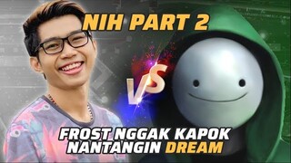 Frost Diamond vs Dream (part 2): Duel Pembuaktian Team Frost! | MRI PanSos Kap #short