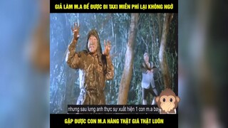 giả làm ma để được đi taxi miễn phí p1 #review