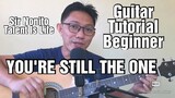 YOU'RE STILL THE ONE By Shania Twain | Guitar Tutorial for Beginners (Tagalog)