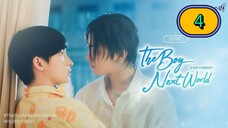 (ENG SUB) 𝗗𝗔 𝗕 𝗢 𝗬 𝗡𝗘𝗫𝗧 𝗪 𝗢 𝗥 𝗟 𝗗 | EP 4