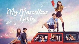 My Marvellous Fable Eps 4 sub Indonesia