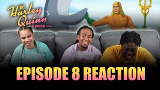 L.O.D.R.S.V.P | Harley Quinn Ep 8 Reaction