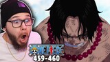 ACE'S REAL FATHER REVEALED!!! | ONE PIECE Ep 459-460 REACTION
