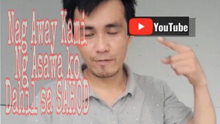 Nag Away kami ng Asawa ko dahil sa SAHOD | YouTube | Dodong badong TV