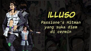 [JJBA/Part 5] Illuso, Si Paling Hobi Main Di Cermin