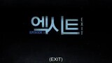 Exit E1 | English Subtitle | Action | Korean Mini Series