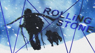 To Your Eternity - Rollin' Stone | Kyle Lux [AMV]