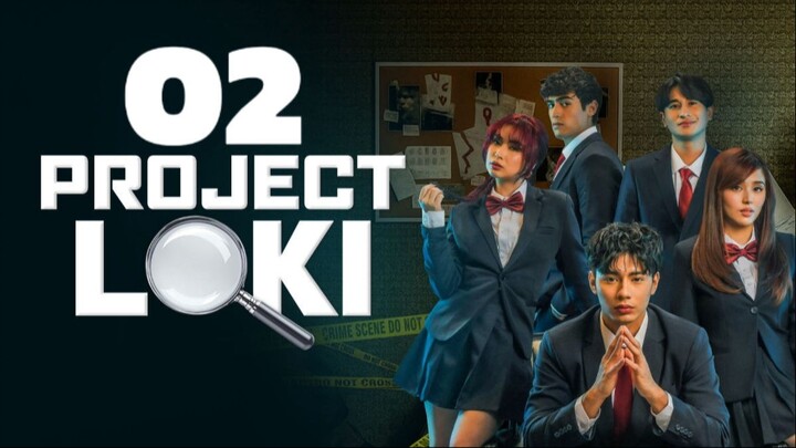 🇵🇭EP. 2 PROJECT LOKI (2026) | ENG SUB | Mystery/Thriller/Crime