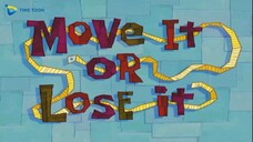 Spongebob Squarepants Bahasa Indonesia Season 8 - Move It Or Lose It