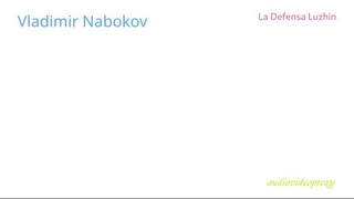 Vladimir Nabokov - La Defensa Luzhin 1/2