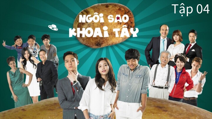 Ngôi Sao Khoai Tây - Tập 04 | Lồng Tiếng