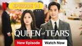 Queen of Tears Episode 14 Hindi Dubbed  NETFLIX SERIES | @kdramahindi