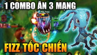 [LMHT Tốc Chiến] Fizz 1 Combo Ăn 3 Mạng - Pháp Sư Sát Thủ Sốc Dame Cực Khủng Liên Minh Tốc Chiến