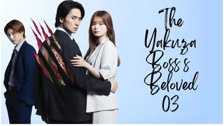 The Yakuza Boss's Beloved 2025 Ep 3 Eng Sub