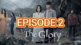 The Glory Season 2 (2023) - Episode 2 [ENG SUB]