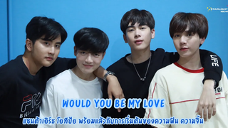 Would you be My LOVE แซนต้า-เอิร์ธ-โอ-ทีป้อ พร้อมแล้วกับการเริ่มต้นของความฟิน ความจิ้น