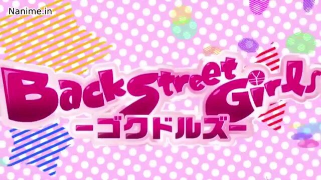 backstreet girls gokudolls eps 09 sub indo