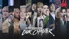 SEVENTEEN: OUR CHAPTER EP1 SUB INDO