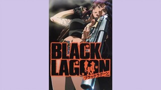 Black Lagoon Op 1