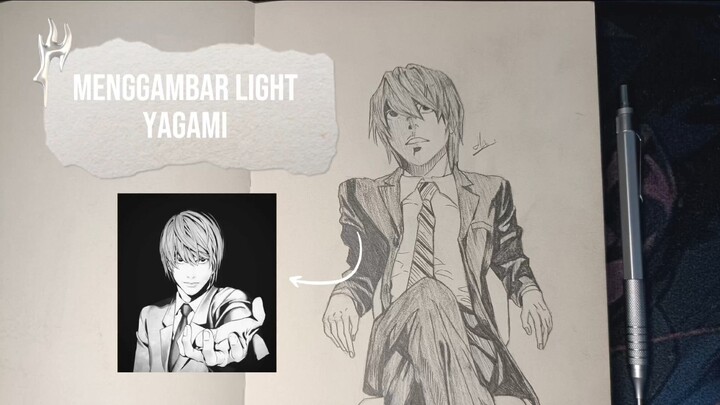 Menggambar Light | Death Note