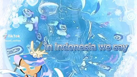 in Indonesia we say. ib:tiktok