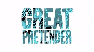 Great Pretender - 02 [Sub Indo]