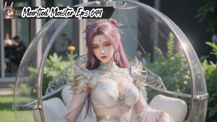 Martial Master Episode 644