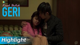 Highlight EP07 Sedih melihat Dinda seperti ini | WeTV Original Kisah Untuk Geri