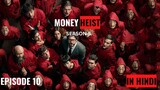 Money Heist S05E10 Hindi 1080p WEB-DL