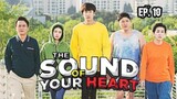 The Sound of Your Heart (2016) Ep 10 Sub Indonesia (TAMAT)