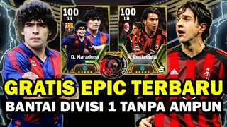 WOW EPIC GRATIS! ADA MARADONA DAN COSTACURTA TERBARU PALING DI BURU! BANTAI DIVISI 1 TANPA AMPUN!