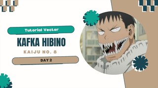 Tutorial Vektor_Kafka Hibino - Kaiju No. 8_Day 2