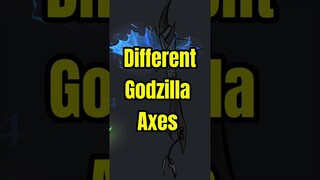 What Would Other Godzilla Axes Look Like #kong #godzilla #monsterverse