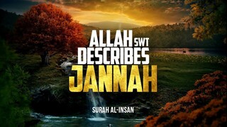 A Beautiful Description Of Jannah