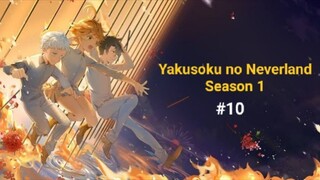 Yakusoku no Neverland Season 1 Episode 10 (Sub Indo)
