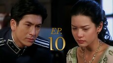 เลือดขัตติยา EP.10 | Luerd Kattiya (2003) | Tik Jesdaporn - Aom Phiyada