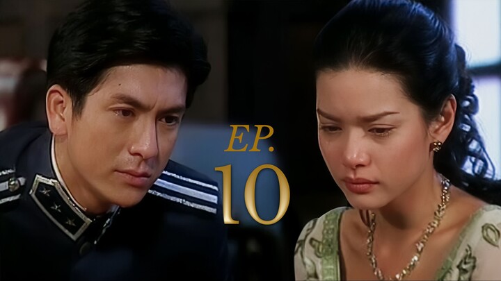 เลือดขัตติยา EP.10 | Luerd Kattiya (2003) | Tik Jesdaporn - Aom Phiyada