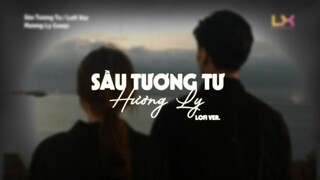 Sầu Tương Tư Lofi || NHẬT PHONG | HƯƠNG LY COVER