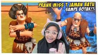 PRANK MISS T JAMAN BATU SAMPE BOTAK - SCARY TEACHER 3D STONE AGE