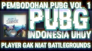 PLAYER GAK NIAT BATTLEGROUNDS 1