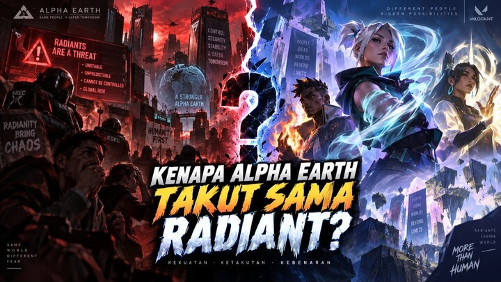 Kenapa Alpha Earth Takut sama radiant ?