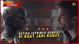 Ketika Istri Sendiri Di Jadikan Esperimen ROBOT | ALUR CERITA ARCHIVE  2020